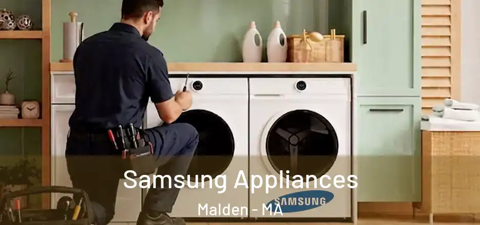 Samsung Appliances Malden - MA