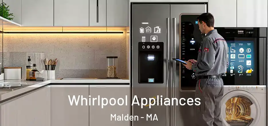 Whirlpool Appliances Malden - MA